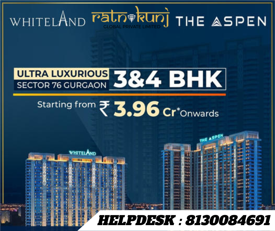 Whiteland Aspen | Sector 76, Gurgaon | ☎️8130084691