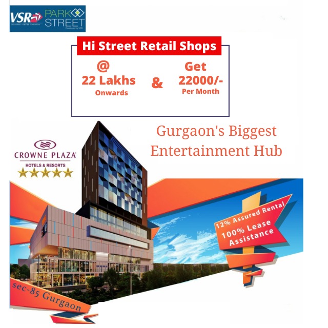 VSR Park Street | Retail Shops | Food Court | Office Spaces in Sector 85 Gurgaon 